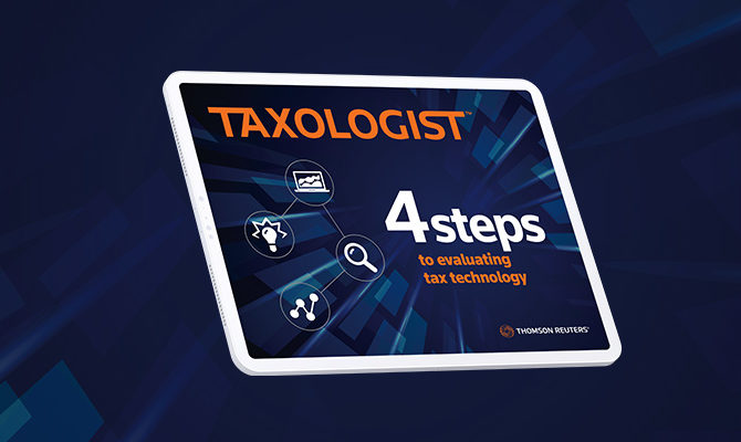 4 steps to evaluating tax technology